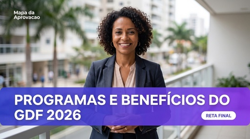 Capa do curso Programas e Benefícios do GDF SEDES-DF 2026 — Nível 2: Aprofundamento + Minha Banca (IA)
