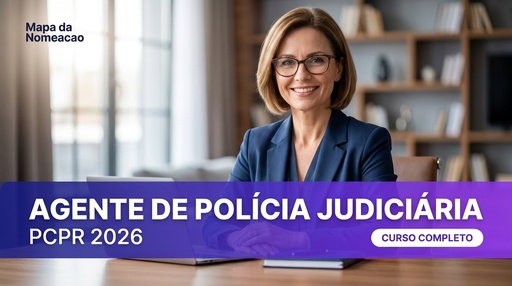 Agente de Polícia Judiciária PCPR 2026 — Mapa Completo FGV